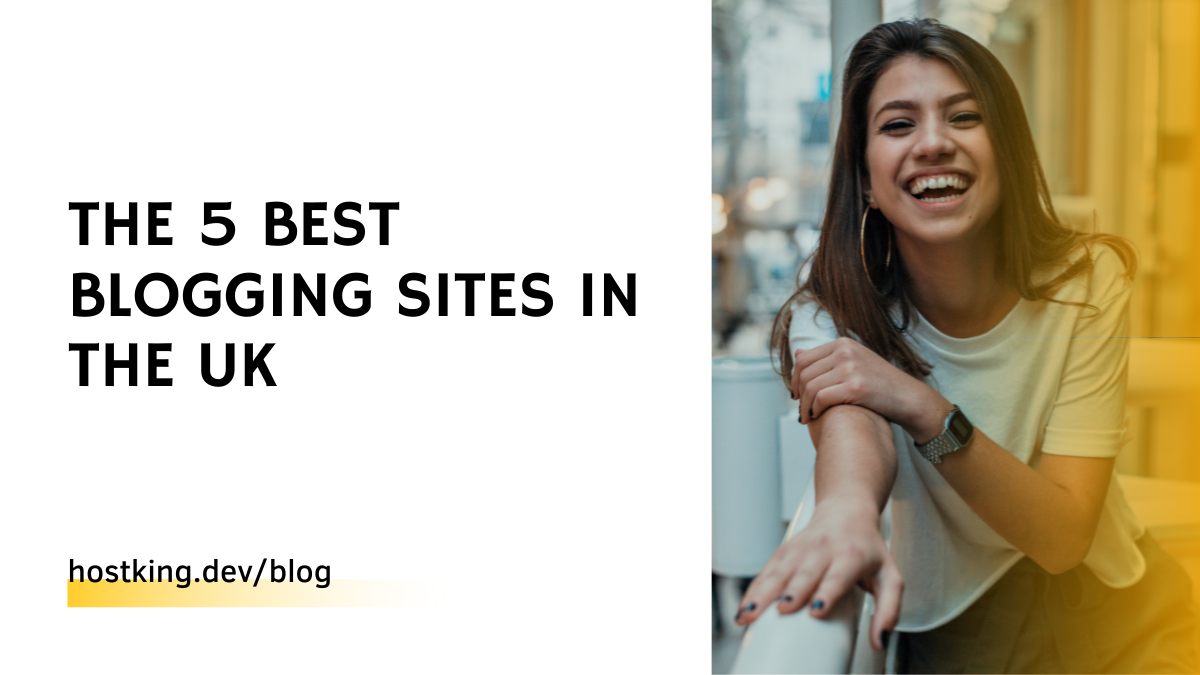 best blogging sites in the UK